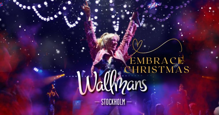 Julshow på Wallmans Stockholm