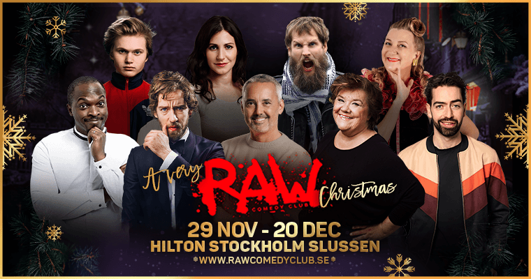 Raw Comedy Christmas i Stockholm