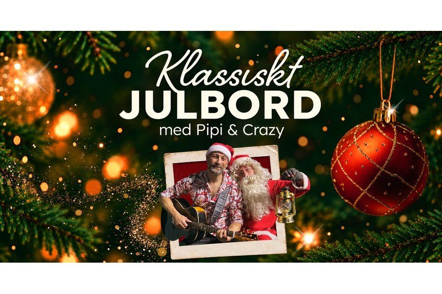 Klassiskt julbord med Pipi & Crazy på Kajskjul 8