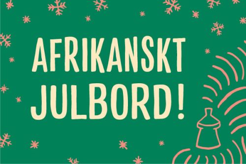 Afrikanskt Julbord på Messob