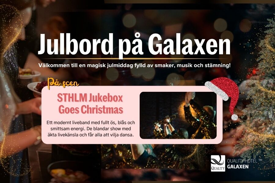 Julbord med show på Quality Hotel Galaxen i Borlänge