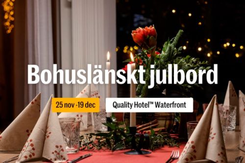 Bohuslänskt julbord på Quality Hotel Waterfront
