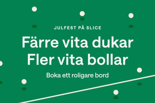 Julfest på Slice i Göteborg